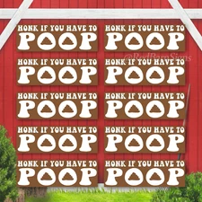 [10 Pack] Honk If You Have to Poop Funny Prank Bumper Sticker by Witty
