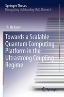 Thi Ha Kyaw | Towards A Scalable Quantum Computing Platform In The...