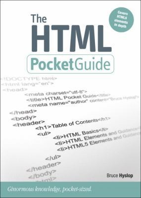 The HTML Pocket Guide by Hyslop, Bruce