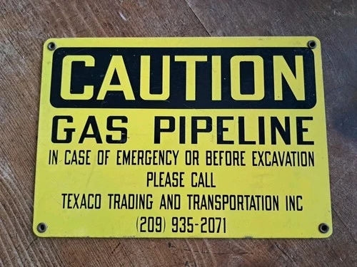 Vintage "Caution" GAS PIPELINE Metal Sign 10" X 7" See Photos