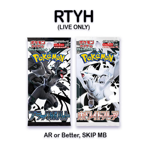 RIP TILL YOU HIT Black Bolt and White Flare Japanese Pokemon TCG