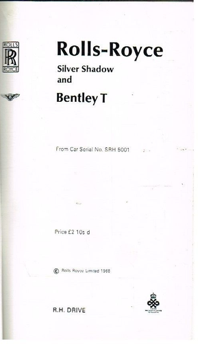 RR SILVER SHADOW & BENTLEY T SERIES (RHD) ORIG. 1968 OWNERS INSTRUCTION HANDBOOK - Picture 2 of 3