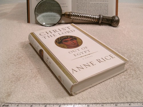 Anne Rice *CHRIST THE LORD - OUT OF EGYPT* HC/DJ 1st Edition - 1st Printing - Bild 1 von 12