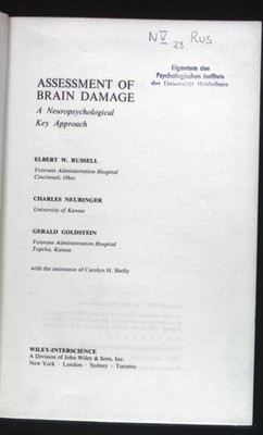 Assessment of Brain Damage. A Neuropsychological Key Approach. Russell, Elbert W