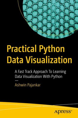 Practical Python Data Visualization Ashwin Pajankar Taschenbuch xv Englisch 2020