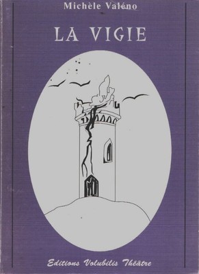 La vigie - Michèle Valéno - V2174131