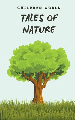 Tales of Nature | Children World | Taschenbuch | Englisch | 2024