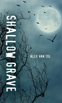 Shallow Grave by Van Tol, Alex