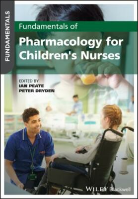 Fundamentals of Pharmacology for Children's Nurses, Paperback by Peate, Ian (...