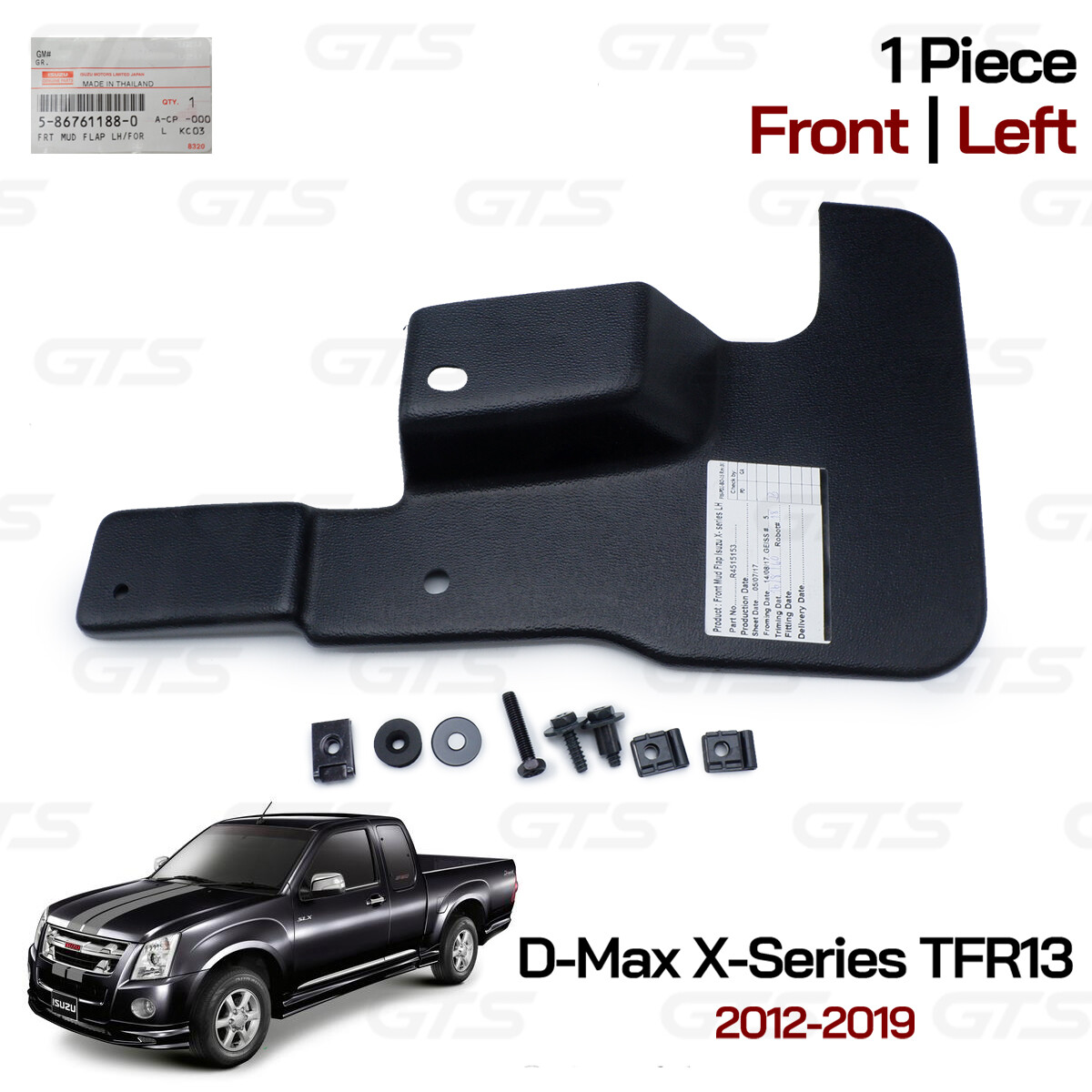 Front Left Mud Flap Splash Guard For Isuzu D-Max TFR Cab4 Space