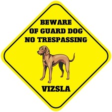 Aluminum Crossing Sign Vizsla Beware of Guard Dog No Trespassing Cross Xing