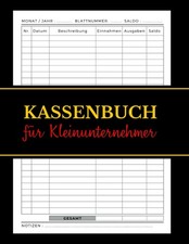 Kassenbuch A4: Einnahmen & Ausgaben f&uuml;r Kleinunternehmer Vereine
