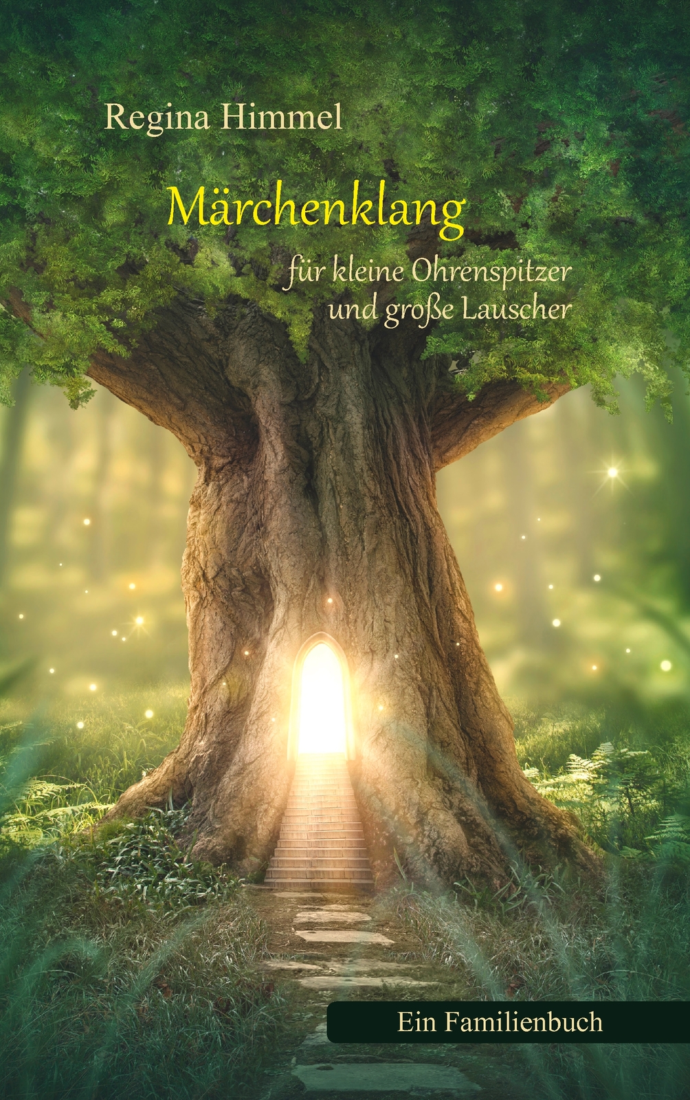 Märchenklang Für Kleine Ohrenspitzer Und Große Lauscher (buch)