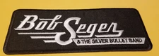 Embroidered Bob Seger & The Silver Bullet Band patch approx 2x4.5"