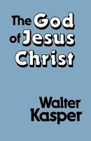 Walter Kasper | The God Of Jesus Christ | Taschenbuch | Englisch (2009)
