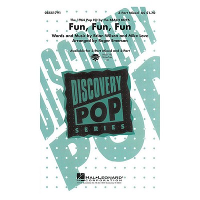 Hal Leonard Fun, Fun, Fun 2-Part by Beach Boys Arranged by Roger Emerson