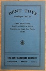 Dent Toys Original Katalog Nr. 10 - um 1920 Gusseisen Spielzeug...