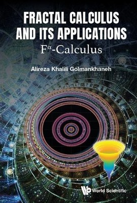 Fractal Calculus And Its Applications: F?-calculus - 9789811261107