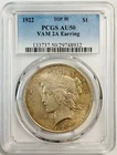 1922 P Peace Dollar PCGS AU-50 VAM 2A Earring