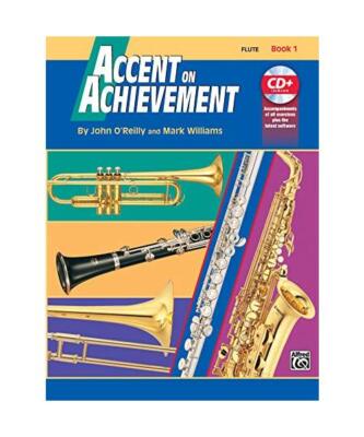 Accent on Achievement, Bk 1: Flute, Book & CD, John O'Reilly, Mark Williams