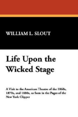Life Upon The Wicked Stage 9780893703639| eBay