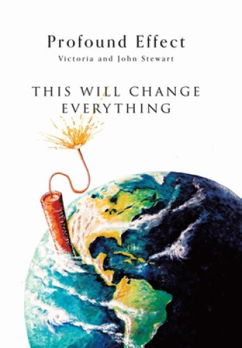 Thumbnail - Profound Effect By Stewart, Victoria And John