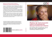 Carlos AndréS Andrade Silva | Medios De ComunicacióN Sobre La ExplotacióN...