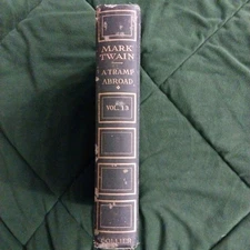 1907 Mark Twain A TRAMP ABROAD VOL 1 P.F. Collier Antique Classic IllustratBook 