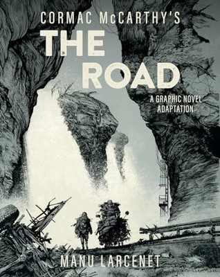 The Road: A Graphic Novel Adaptation Buch Abrams & Chronicle Books
