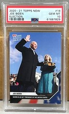 2020 TOPPS NOW ELECTION #14 JOE BIDEN PSA 10 GEM MINT sworn in as 46th President