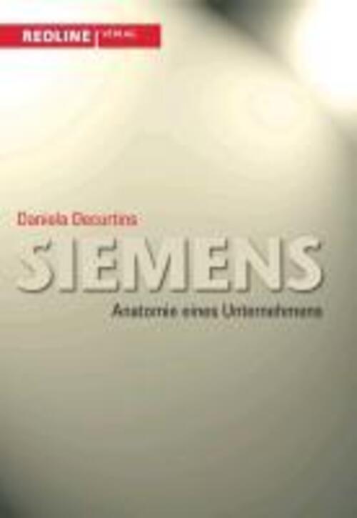 Thumbnail - Siemens - Anatomie Eines Unternehmens Daniela Decurtins Taschenbuch