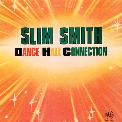 Slim Smith - Dance Hall Connection (LP) (Near Mint (NM or M-)) - 4096526922