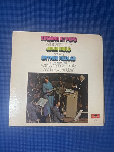 EVENING AT POPS - Julia Child - Arthur Fiedler - The Boston Pops - Vinyl VG+/VG+ - Picture 1 of 7