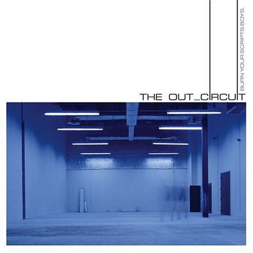 The Out_Circuit Записывает ваши сценарии, мальчики (CD)