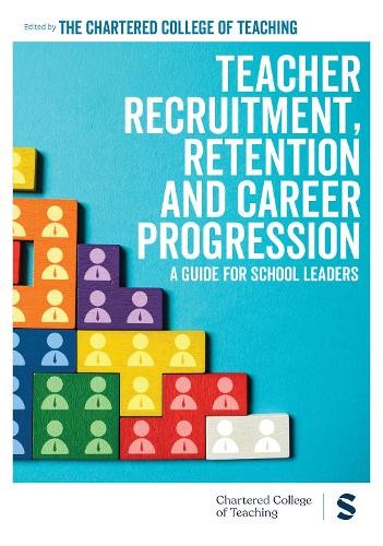 Teacher Recruitment, Retention and Career Progression by  Cha... - 9781036212384