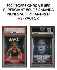 Amanda Nunes 2024 Topps Chrome UFC Supergiant Refractor /5 - PSA 10 💎🔥