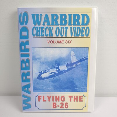 WARBIRDS: Warbird Check Out Video Vol Six - Flying the B-26 - DVD