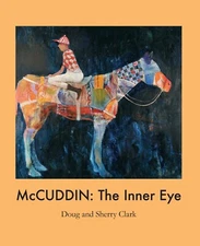 McCUDDIN: THE INNER EYE. New limited-edition, full-color art book.