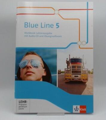 BLUE LINE 5 Workbook Lehrerausgabe mit Audio-CD und Übungssoftware Lösungen