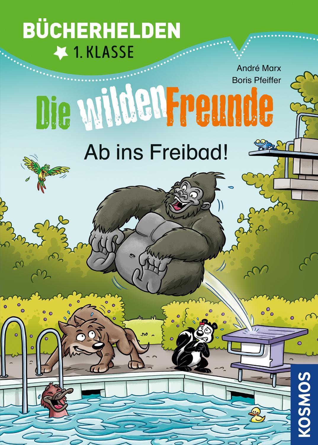 Thumbnail - Die Wilden Freunde, Bücherhelden 1. Klasse, Ab Ins Freibad André Marx