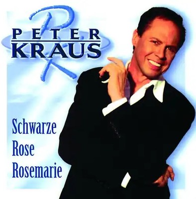 Peter Kraus - Schwarze Rose Rosemarie