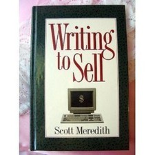Writing to Sell by Meredith, Scott Hardback Book The Cheap Fast Free Post