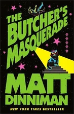 The Butcher's Masquerade (Dungeon Crawler Carl Series) by Matt Dinniman