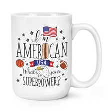 I'M Américain What's Your Superpower 426ml Grand Tasse - USA Drapeau Amérique