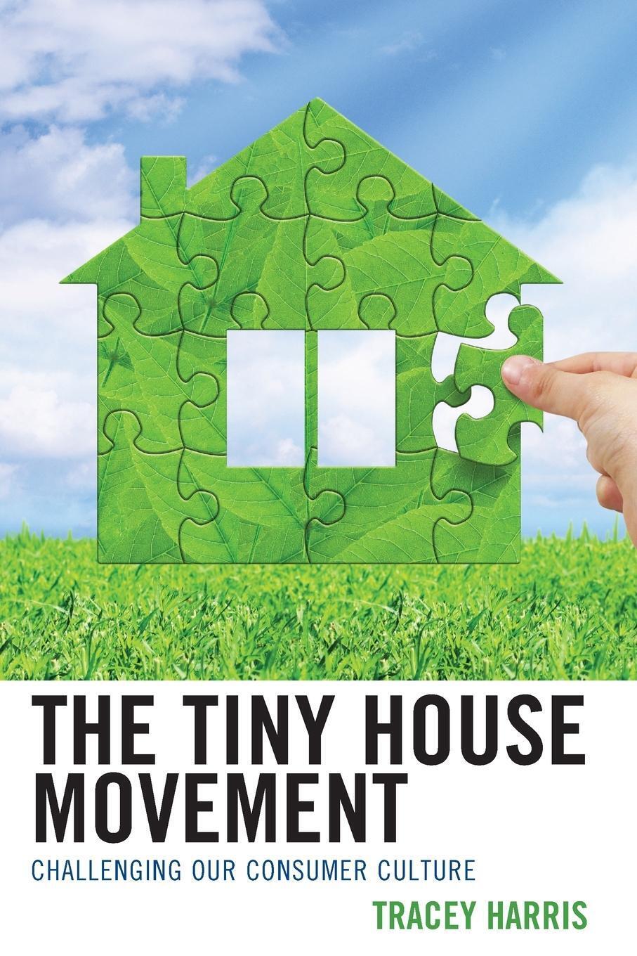 Thumbnail - The Tiny House Movement | Challenging Our Consumer Culture | Tracey
