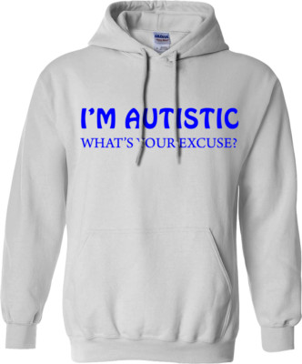 I'M Autistic Hoodie Be Kind Awareness Raise Together Autistic Birthday Gifts