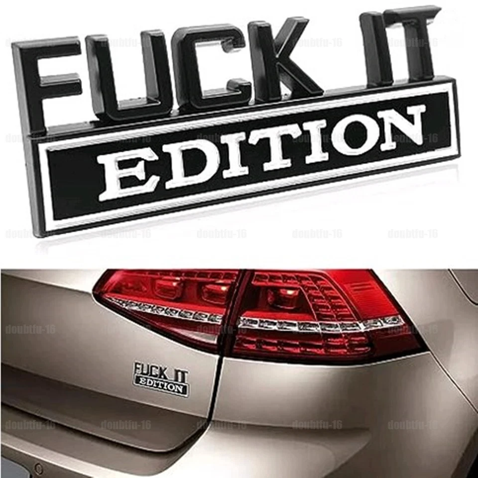 2x FUCK-IT EDITION Logo Emblem Badge Decal Sticker Decoration Car Accessories - Image 2 of 4