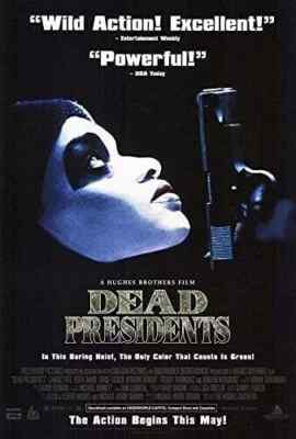 Dead Presidents Movie Poster Art Print