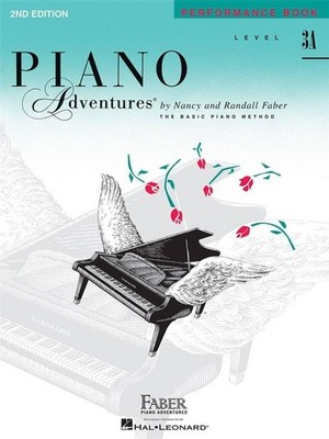 Piano Adventures: Performance Book - Level 3A, 2nd Edition | Early Intermedi...