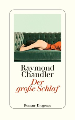 Raymond Chandler Der große Schlaf